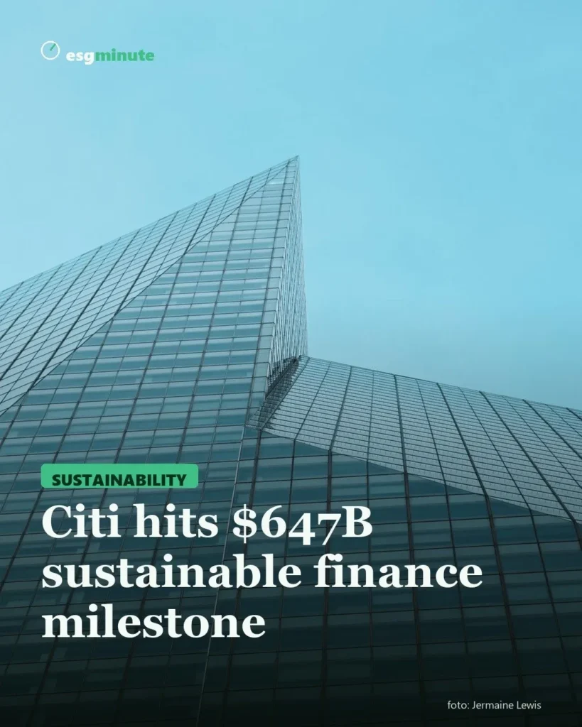 Glass skyscraper against a blue sky, cover for Citi's $647 billion sustainable finance milestone
