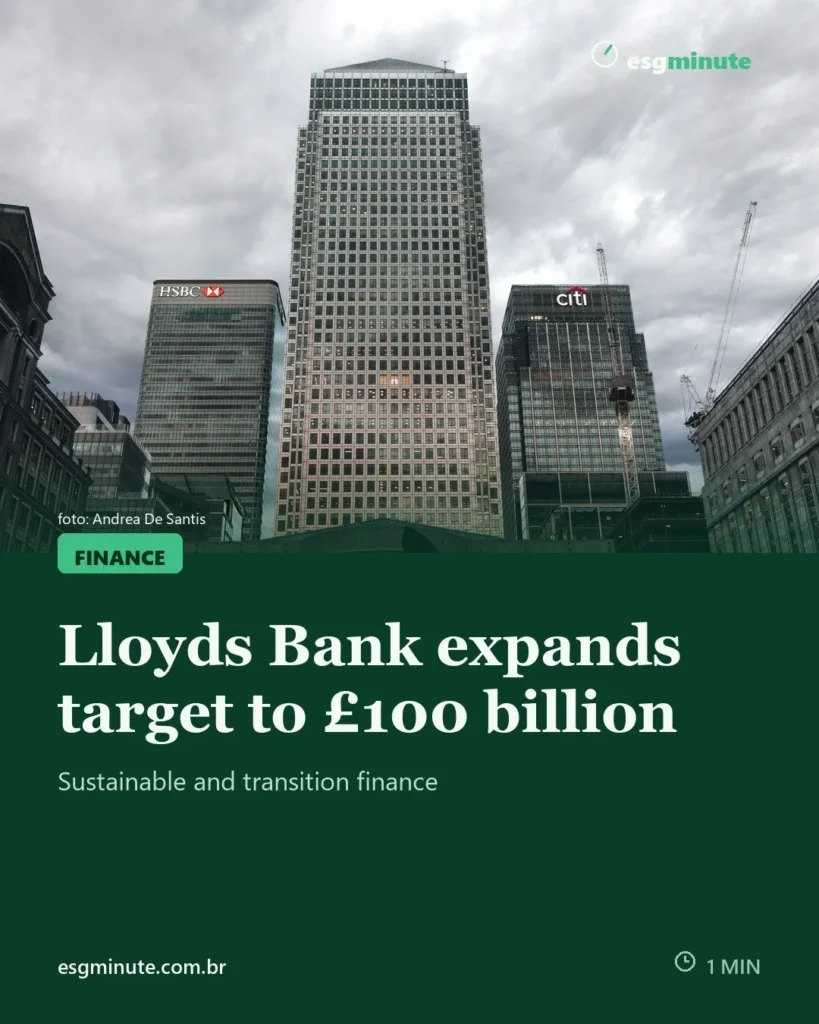 Lloyds Bank Sets £100 Billion Sustainable and Transition Finance Target