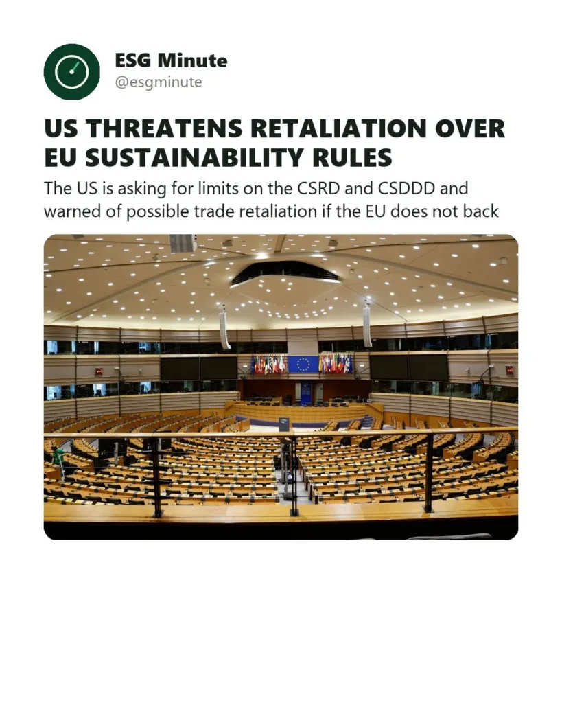 US Threatens Retaliation Over EU’s ‘Unreasonable’ Sustainability Reporting Rules